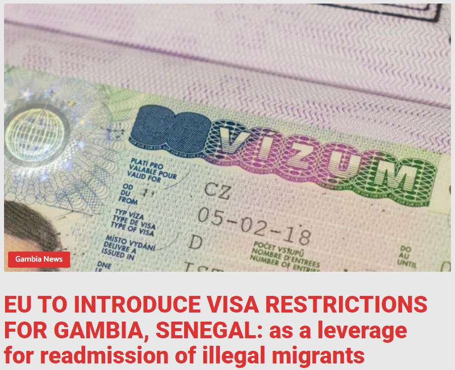 EU TO INTRODUCE VISA RESTRICTIONS FOR GAMBIA, SENEGAL: as a leverage for readmission of illegal migrants